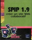 Spip 1.9 : Cr�er un site Web collaboratif