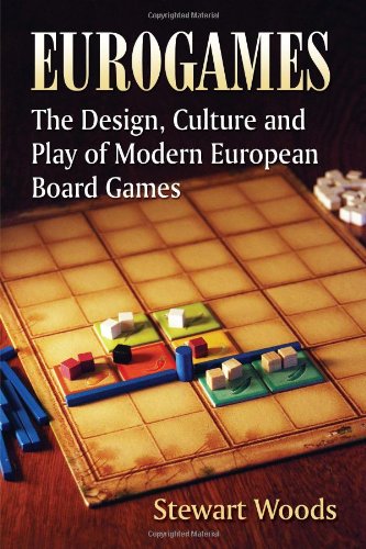 eurogames the design culture and play of modern european board games