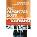 The Forgotten Ways Handbook: A Practical Guide for Developing Missional Churches