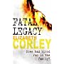 Fatal Legacy
