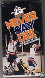 Never Say Die: The Story of the New York Islanders