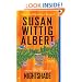 Nightshade: China Bayles #16 (China Bayles Mystery)