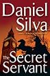The Secret Servant (Gabriel Allon)