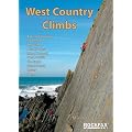 West Country Climbs: Avon and Somerset, North Devon, the Culm, Atlantic Coast, Inland Cornwall, West Penwith, the Lizard, Inland Devon, Torbay, Dorset: Rock Climbing Guide