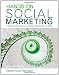 Hands-On Social Marketing: A Step-by-Step Guide to Designing Change for Good