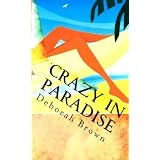 Crazy in Paradise