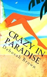 Crazy in Paradise