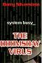 The Doomsday Virus