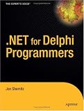 .NET 2.0 for Delphi Programmers