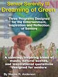 Dreaming of Green