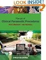 Manual of Clinical Paramedic Procedures