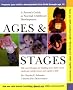 Ages and Stages: A Parent's Guide to Normal Childhood Development (Wiley Audio)