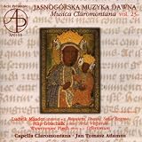 Jasnogorska Muzyka Dawna - Musica Claromontana Vol. 23