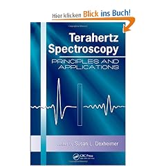 Terahertz Spectroscopy: Principles and Applications (Optical Science and Engineering)