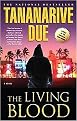 The Living Blood (Reprint) (Paperback)