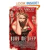Bury Me Deep: A Novel