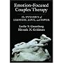 Emotion-focused Couples Therapy: The Dynamics of Emotion, Love, and Power