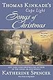 Thomas Kinkade's Cape Light: Songs of Christmas (A Cape Light Novel)