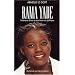 Rama Yade : Itin�raire d'une audacieuse en politique