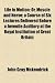 Life in Motion; Or, Muscle and Nerve; A Course of Six Lectures Delivered Before a Juvenile Auditory at the Royal Institution of Great Britain