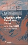Greenhouse Gas Emissions - Fluxes and Processes: Hydroelectric Reservoirs and Natural Environments