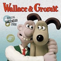 Official "Wallace & Gromit" Calendar 2008 2008