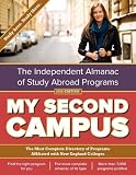 51fv5R3B%2BqL. SL160  My Second Campus: The Independent Almanac of Study Abroad Programs (The Most Complete Directory of Programs Affiliated with New England Colleges)