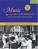 Music in Childhood: From Preschool through the Elementary Grades (with Audio CD)