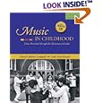 Music in Childhood: From Preschool through the Elementary Grades (with Audio CD)
