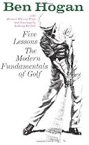 Five Lessons: The Modern Fundamentals of Golf