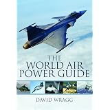 World Air Power Guidevon "David Wragg"