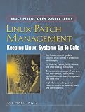 More details of book titled: Linux® Patch Management: Keeping Linux® Systems Up To Date
