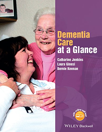 Dementia Care at a Glance (At a Glance (Nursing and Healthcare))