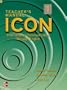 ICON: International Communication Through English - Level 1 Teacher's Edition