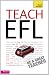 Teach English as a Foreign Language
