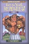 Get to work, Hercules!