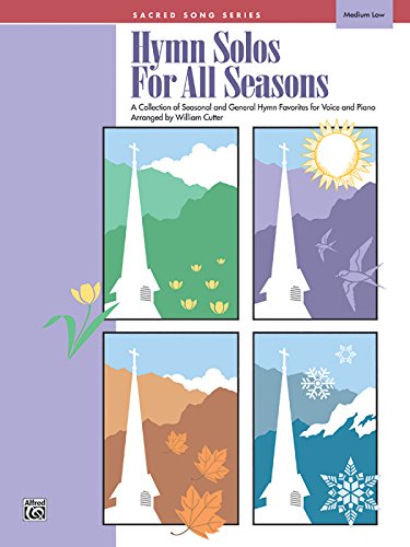 Hymn Solos for All Seasons: Medium Low Voice