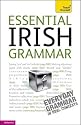 Teach Yourself Essential Irish Grammar (TY Complete Grammar)