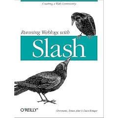 Running Weblogs with Slash