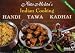 Book Hand, Tawa, Kadhai (Pot, Griddle and Wok)