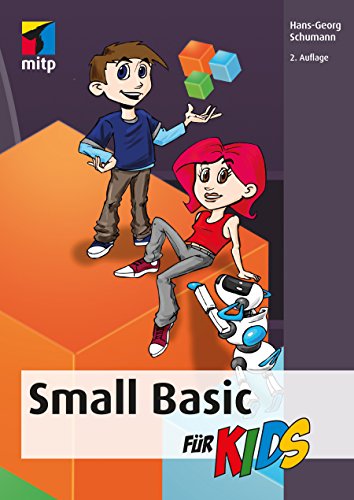 Small Basic für Kids (German Edition)