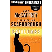 Catacombs: A Tale of the Barque Cats, Book 2 | [Anne McCaffrey, Elizabeth Ann Scarborough]