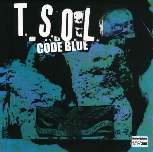 T.S.O.L. - CODE BLUE - 33T
