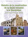 Histoire de la Construction de la Gau...