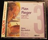 Max Reger - Orgelwerke 3 (with Heinz Wunderlich) CD - 1990 Signum Records (Germany)