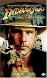 Les Aventures d'Indiana Jones, Tome 6 : Indiana Jones et le monde interieur
