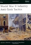 World War II Infantry Anti-Tank Tactics (Elite)