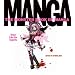 The Monster Book of Manga: Draw Like the Experts