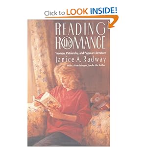 Reading the Romance: Women, Patriarchy, and Popular Literature