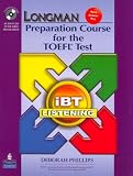  : Longman Preparation Course for the TOEFL iBT: Listening (2nd Edition) (Longman Preparation Course for the Toefl Ibt)